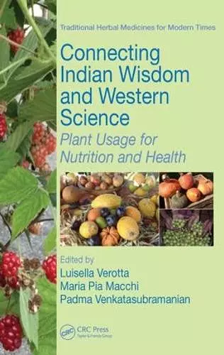 Connecting Indian Wisdom and Western Science cover