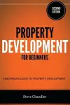 Property Development for Beginners cover