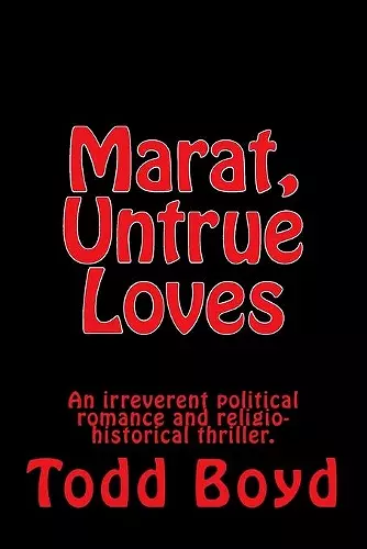 Marat, Untrue Loves cover