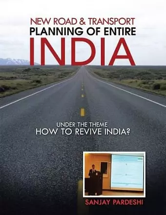 New Road & Transport Planning of Entire India cover