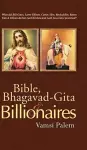 Bible, Bhagavad-Gita & Billionaires cover