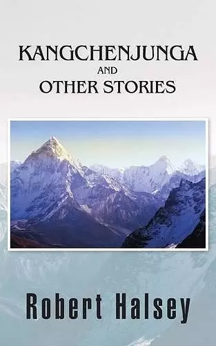 Kangchenjunga and Other Stories cover