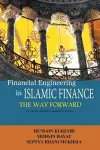 Financial Engineering in Islamic Finance the Way Forward cover