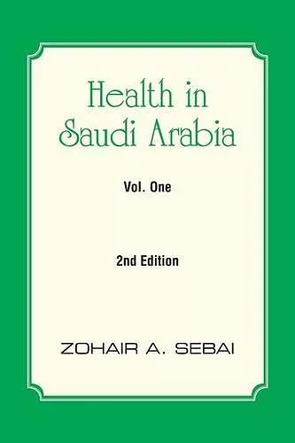 Health in Saudi Arabia Vol. One cover