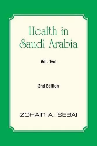 Health in Saudi Arabia Volume Two cover