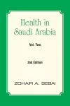 Health in Saudi Arabia Volume Two cover