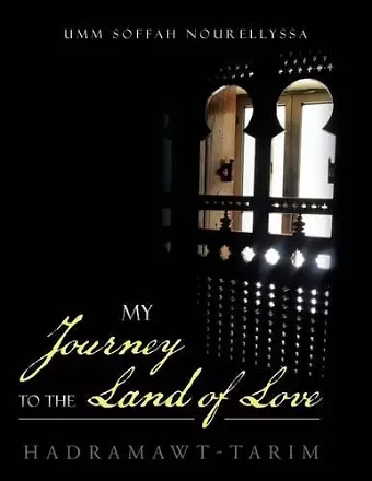 My Journey to the Land of Love cover