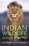Indian Wildlife Through Poems cover