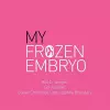 My Frozen Embryo cover