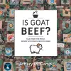 Is Goat Beef? cover