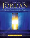 The Other Side of Jordan and Other Full Length Plays (Book One) cover