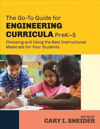 The Go-To Guide for Engineering Curricula, PreK-5 cover