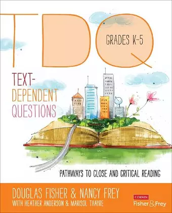 Text-Dependent Questions, Grades K-5 cover