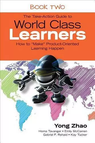 The Take-Action Guide to World Class Learners Book 2 cover