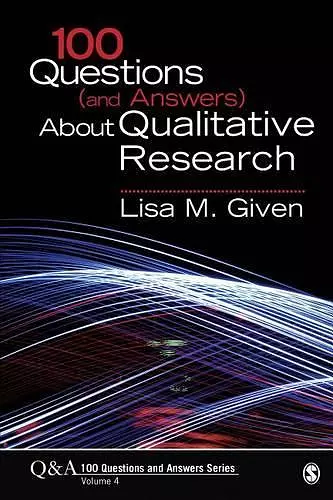 100 Questions (and Answers) About Qualitative Research cover