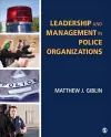 Leadership and Management in Police Organizations cover