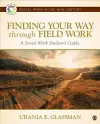 Finding Your Way Through Field Work cover