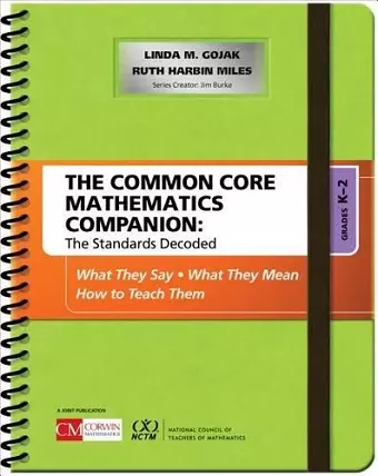 The Common Core Mathematics Companion: The Standards Decoded, Grades K-2 cover