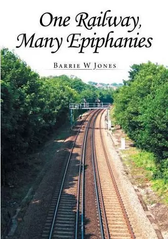 One Railway, Many Epiphanies cover