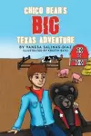 Chico Bear's Big Texas Adventure cover