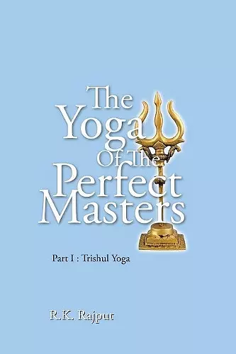 The Yoga of the Perfect Masters cover