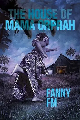 The House of Mama Orprah cover