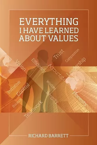 Everything I Have Learned About Values cover