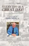 Every Day is a Great Day! cover
