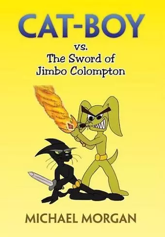 Cat-Boy vs. the Sword of Jimbo Colompton cover