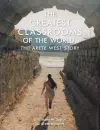 The Greatest Classrooms of the World cover