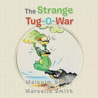 The Strange Tug-O-War cover