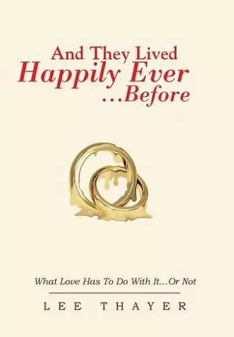 And They Lived Happily Ever... ...Before cover