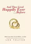 And They Lived Happily Ever... ...Before cover