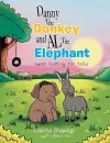 Danny the Donkey and Al the Elephant Went Looking for Tails cover