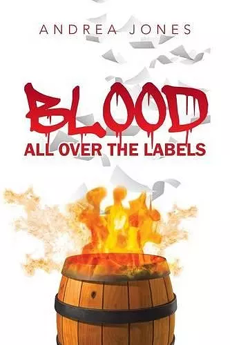 Blood All Over The Labels cover