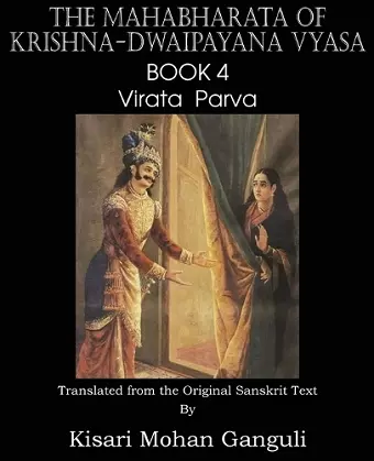 The Mahabharata of Krishna-Dwaipayana Vyasa Book 4 Virata Parva cover