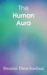 The Human Aura, Astral Colors and Thought Forms cover