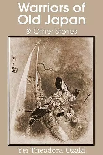 Warriors of Old Japan and Other Stories cover