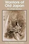 Warriors of Old Japan and Other Stories cover