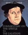 Commentary on the Epistle to the Galatians cover