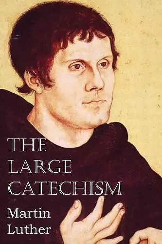 The Large Catechism cover