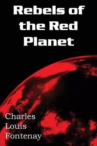 Rebels of the Red Planet cover