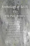 Anthology of Sci-Fi V35, the Pulp Writers cover