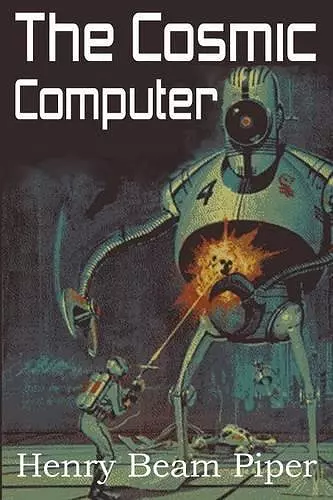 The Cosmic Computer cover