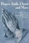 Prayer Faith Christ and More cover