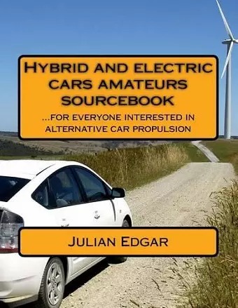 Hybrid and electric cars amateurs sourcebook cover