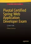 Pivotal Certified Spring Web Application Developer Exam cover