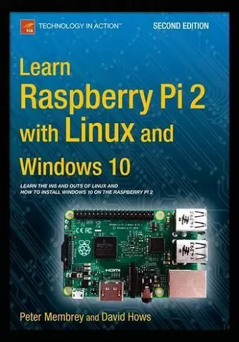 Learn Raspberry Pi 2 with Linux and Windows 10 cover