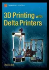 3D Printing with Delta Printers cover