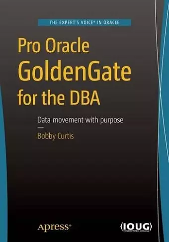 Pro Oracle GoldenGate for the DBA cover